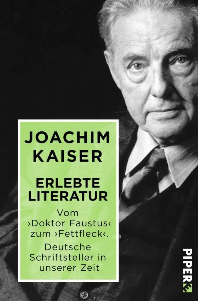 Cover: 9783492501019 | Erlebte Literatur | Joachim Kaiser | Taschenbuch | 468 S. | Deutsch