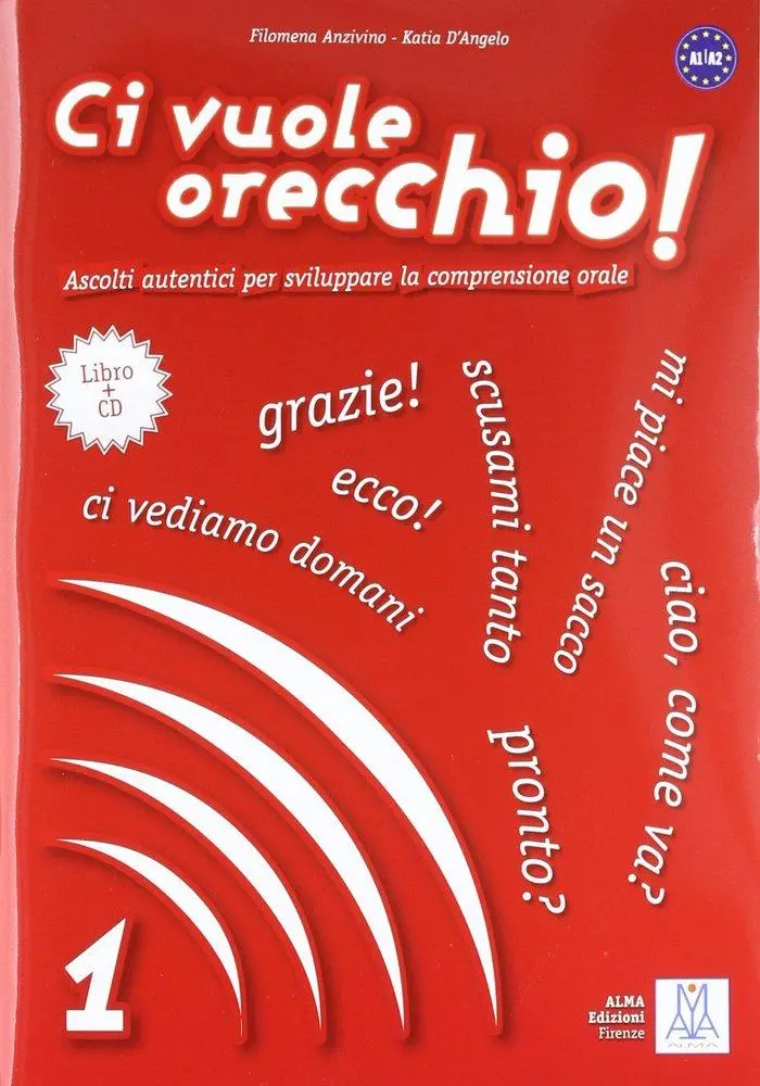 Cover: 9788861821019 | Ci vuole orecchio! 1 | Book + audio CD | Filomema Anzivino (u. a.)