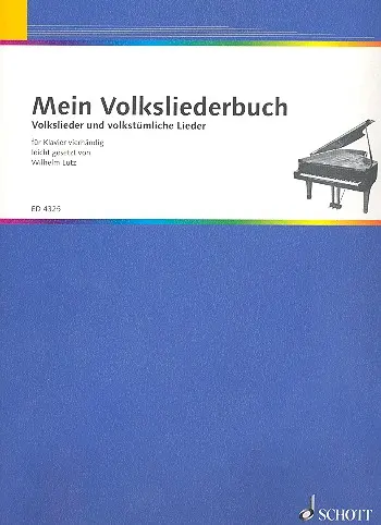 Cover: 9790001051019 | Mein Volksliederbuch | Buch | Schott Music | EAN 9790001051019