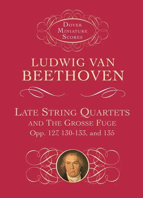 Cover: 9780486401119 | Late String Quartets And Grosse Fuge | Opp. 127, 130-133, 135 | Buch