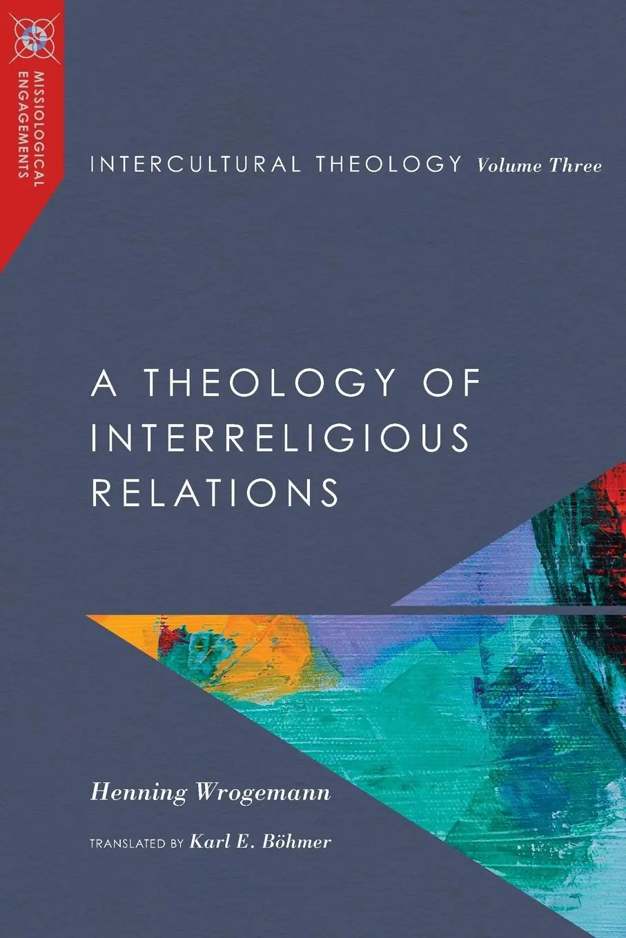 Cover: 9780830851119 | Intercultural Theology, Volume Three | Henning Wrogemann | Taschenbuch