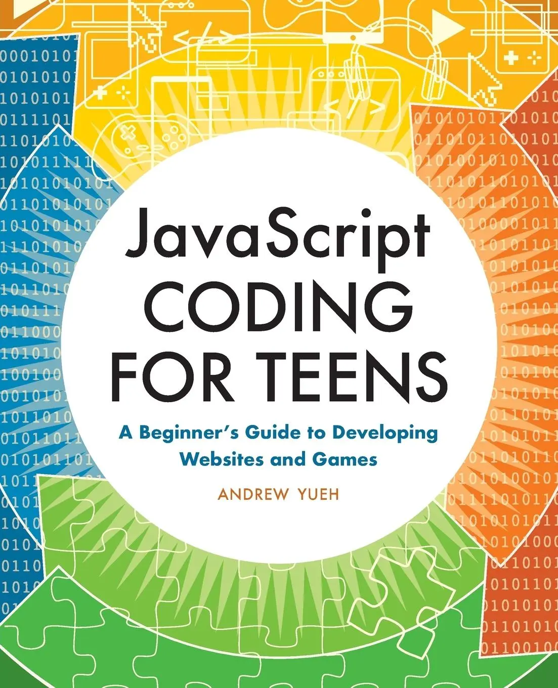 Cover: 9781648761119 | JavaScript Coding for Teens | Andrew Yueh | Taschenbuch | Englisch