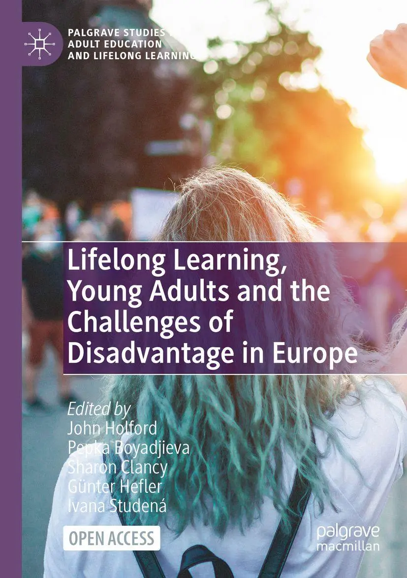 Palgrave Studies in Adult Education and Lifelong Learning   Lifelong Learning Young Adults and the Challenges of Disadvantage in Europe Kartoniert (TB)