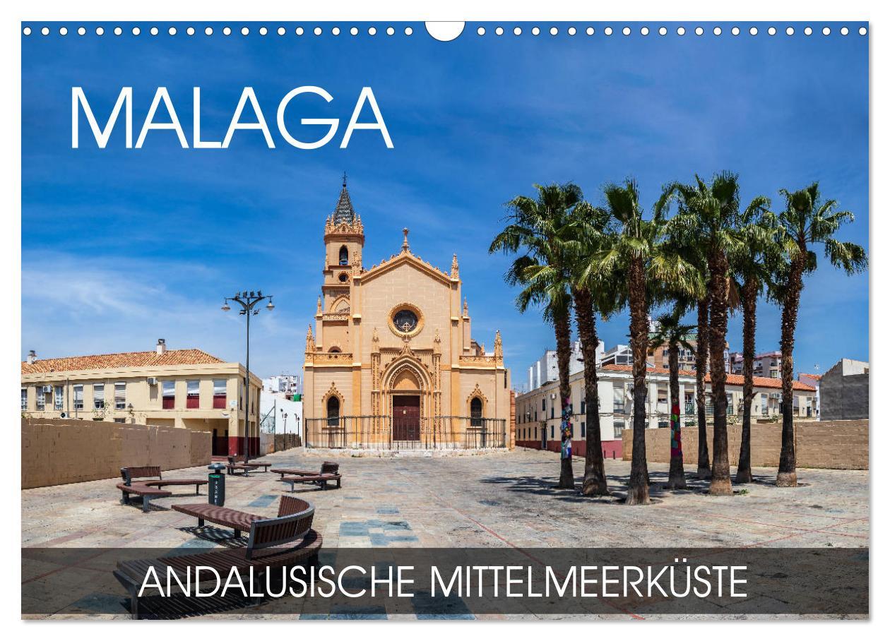 Cover: 9783435231119 | Malaga - andalusische Mittelmeerküste (Wandkalender 2025 DIN A3...