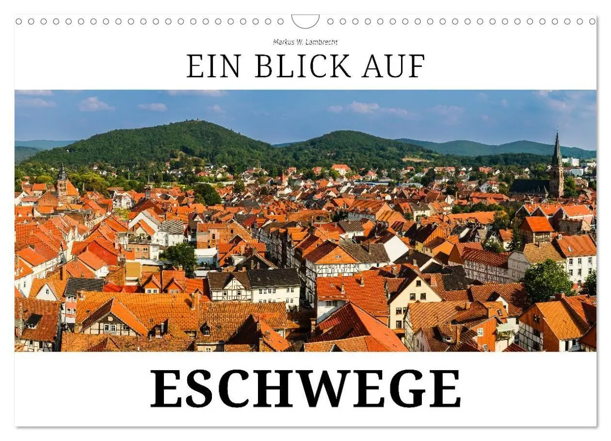 Cover: 9783457871119 | Ein Blick auf Eschwege (Wandkalender 2026 DIN A3 quer), CALVENDO...