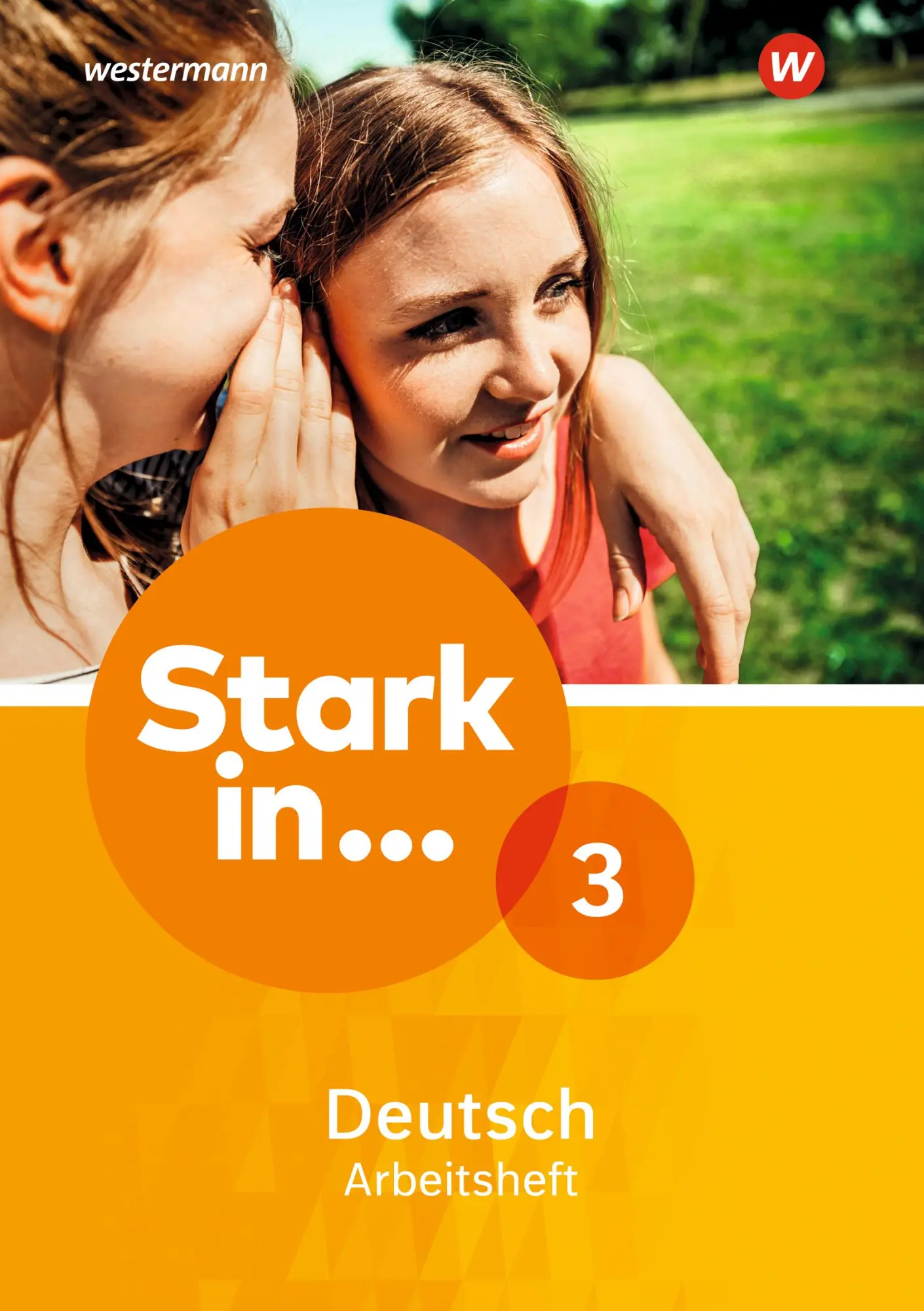Cover: 9783507431119 | Stark in Deutsch 3. Arbeitsheft | Ausgabe 2017 | Renate Andreas | 2019