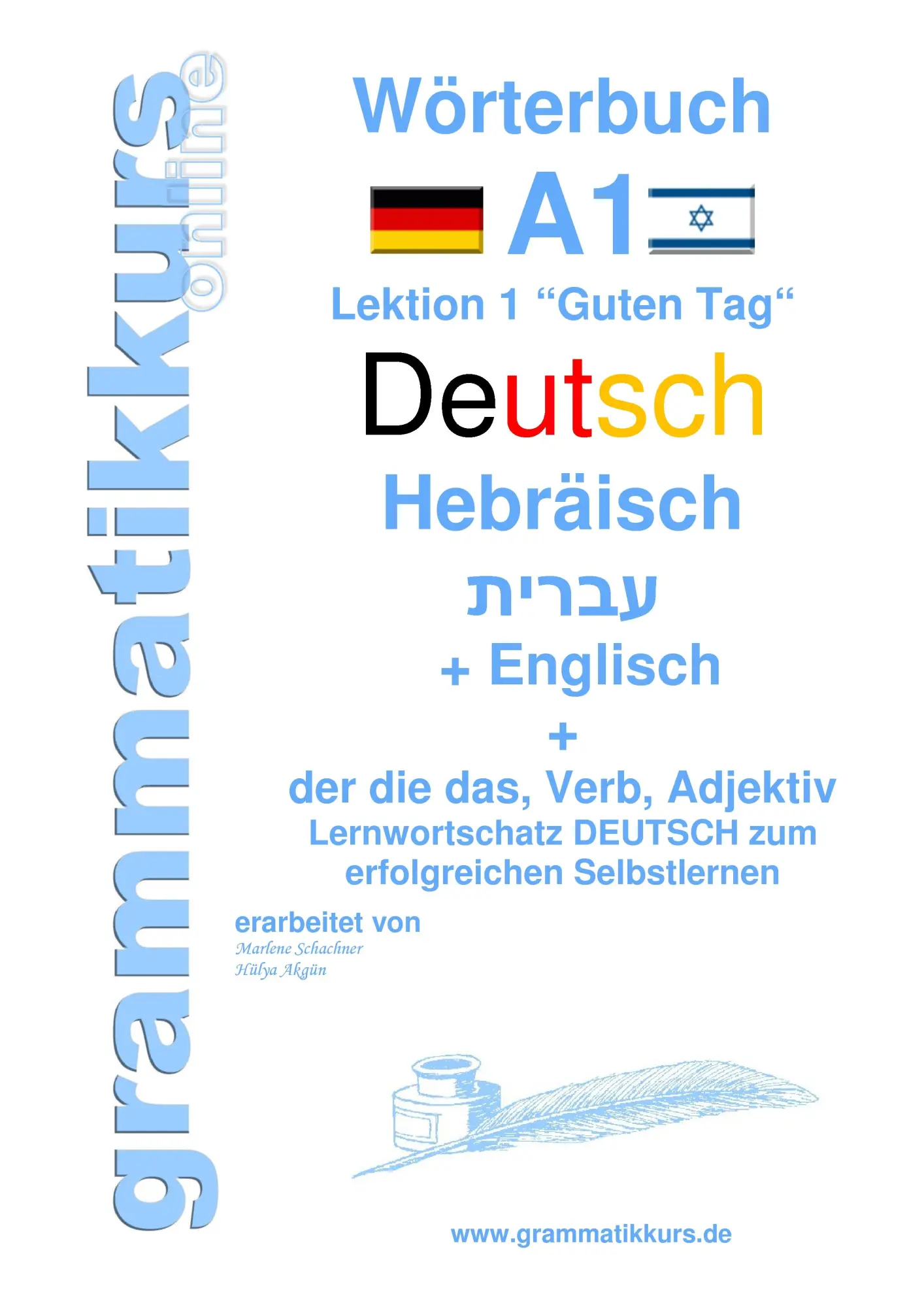 Cover: 9783738651119 | Wörterbuch Deutsch - Hebräisch - Englisch Niveau A1 | Akom (u. a.)