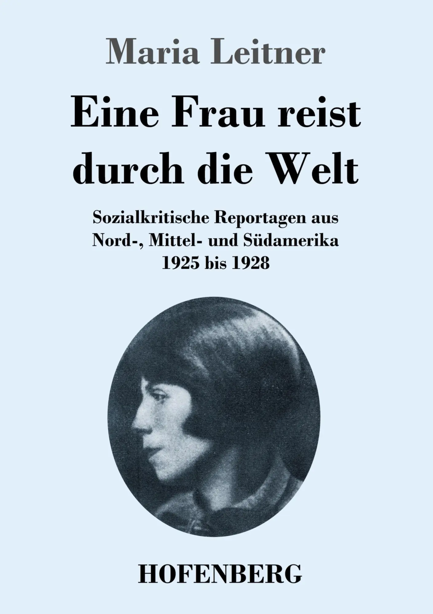 Cover: 9783743741119 | Eine Frau reist durch die Welt | Maria Leitner | Taschenbuch | 188 S. Cover: 9783743741119 | Eine Frau reist durch die Welt | Maria Leitner | Taschenbuch | 188 S.