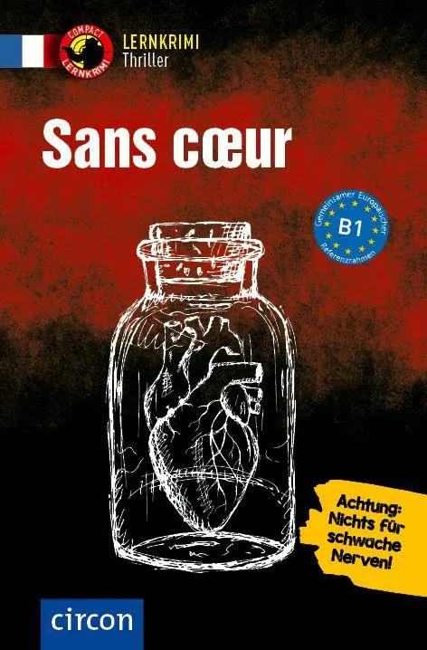 Cover: 9783790101119 | Sans coeur | Französisch B1 | Virginie Pironin | Taschenbuch | 160 S.