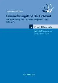 Cover: 9783830931119 | Einwanderungsland Deutschland | Ursula Bertels | Taschenbuch | 209 S.