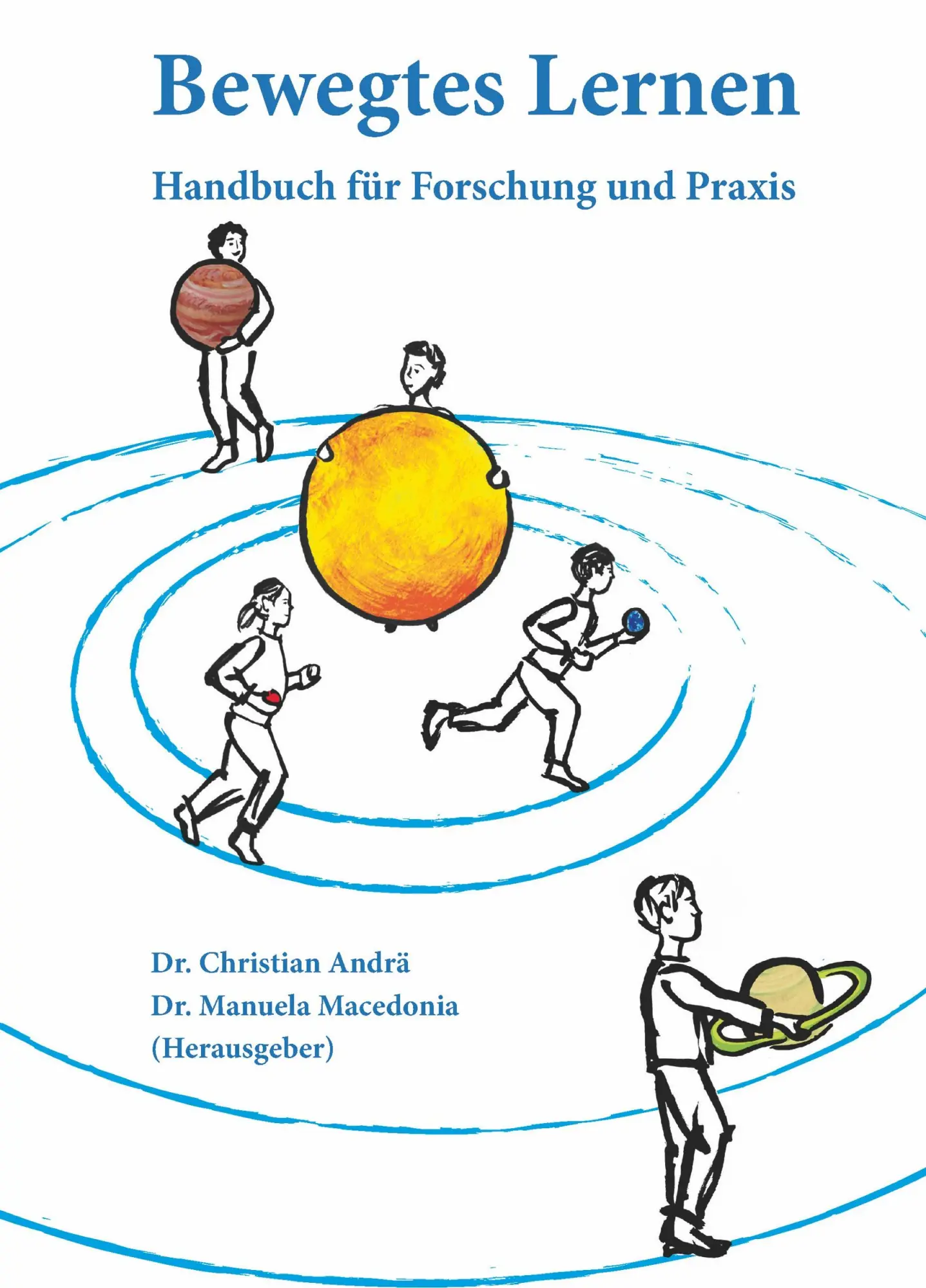 Cover: 9783965431119 | Bewegtes Lernen | Handbuch für Forschung und Praxis | Andrä (u. a.)
