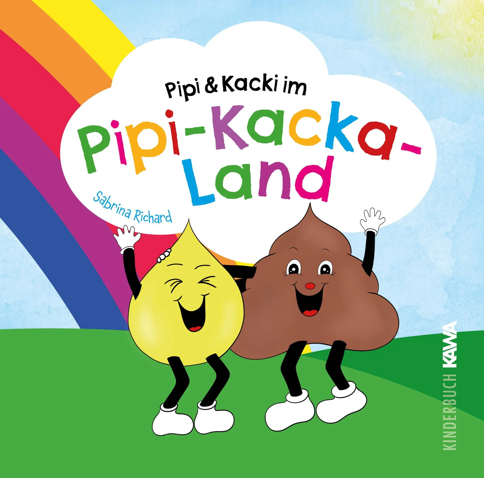 Cover: 9783986601119 | Pipi &amp; Kacki im Pipi-Kacka-Land | Sabrina Richard | Buch | 48 S.