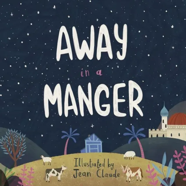 Cover: 9780281081219 | Away in a Manger | Jean Claude | Taschenbuch | Englisch | 2020