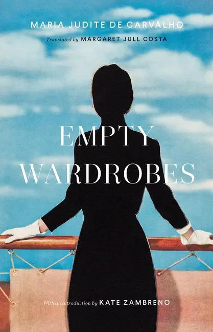 Cover: 9781949641219 | Empty Wardrobes | Maria Judite de Carvalho | Taschenbuch | Englisch