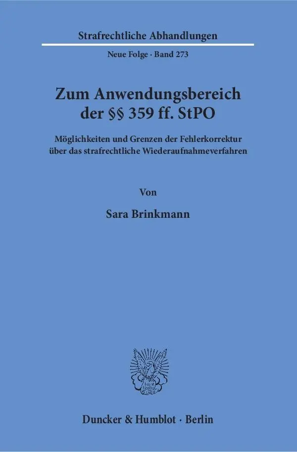 Cover: 9783428151219 | Zum Anwendungsbereich der §§ 359 ff. StPO. | Sara Brinkmann | Buch