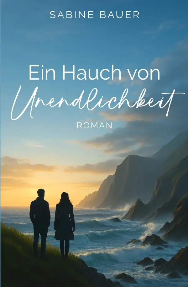 Cover: 9783565081219 | Ein Hauch von Unendlichkeit | Sabine Bauer | Taschenbuch | 648 S.
