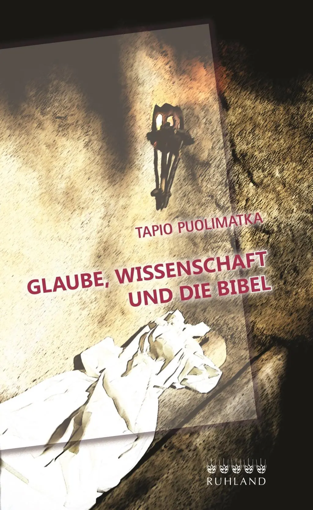 Cover: 9783885091219 | Glaube, Wissenschaft und die Bibel | Tapio Puolimatka | Buch | 725 S.