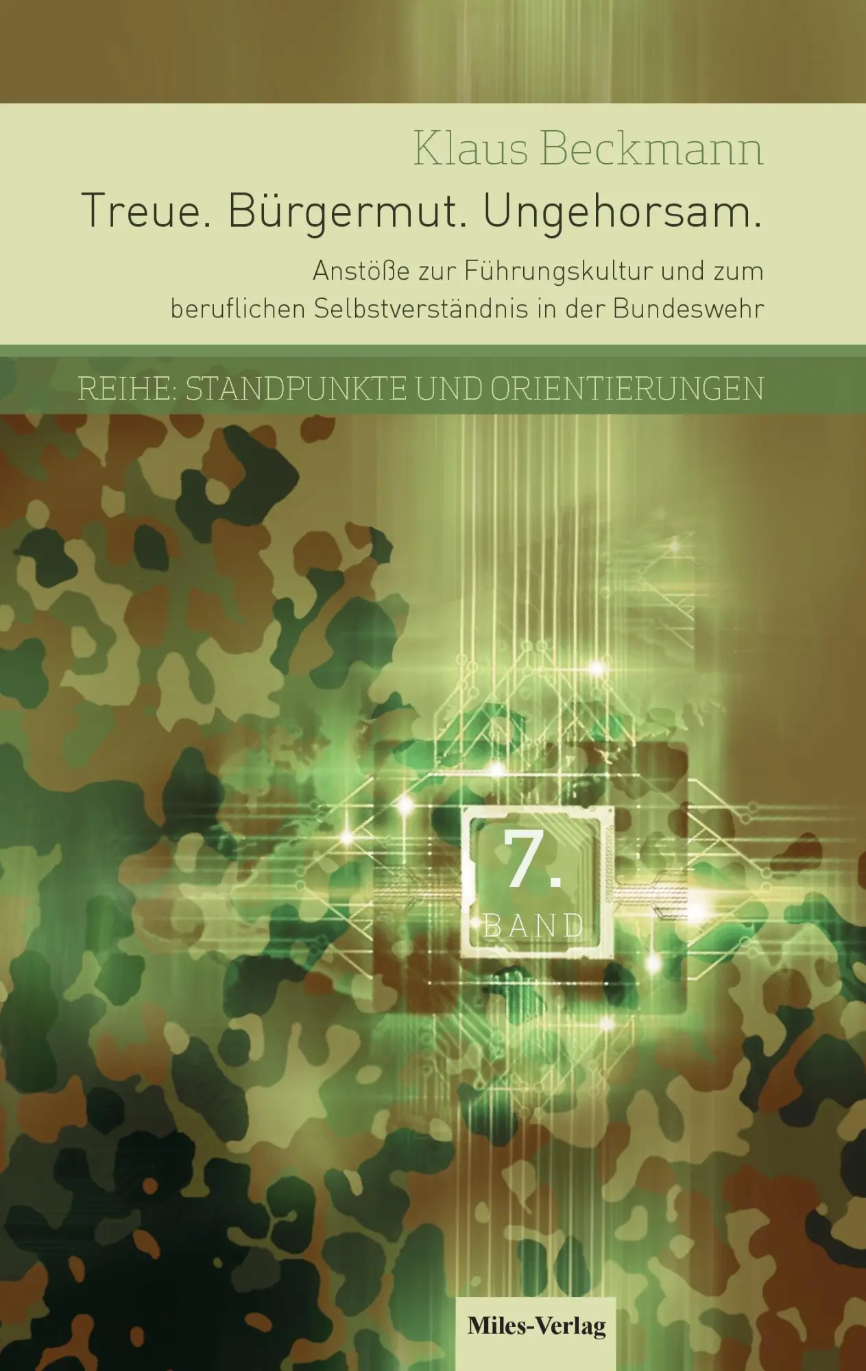 Cover: 9783945861219 | Treue. Bürgermut. Ungehorsam. | Klaus Beckmann | Taschenbuch | 100 S.