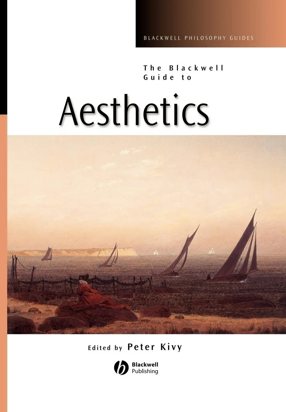 Cover: 9780631221319 | The Blackwell Guide to Aesthetics | Peter Kivy | Taschenbuch | 2004