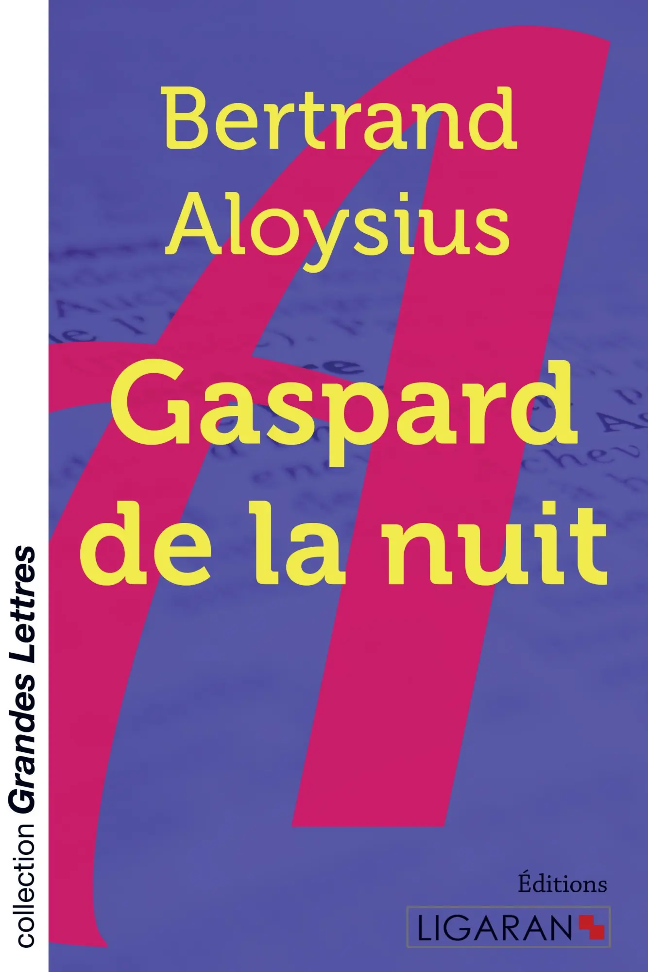 Cover: 9782335011319 | Gaspard de la nuit (grands caractères) | Bertrand Aloysius | Buch