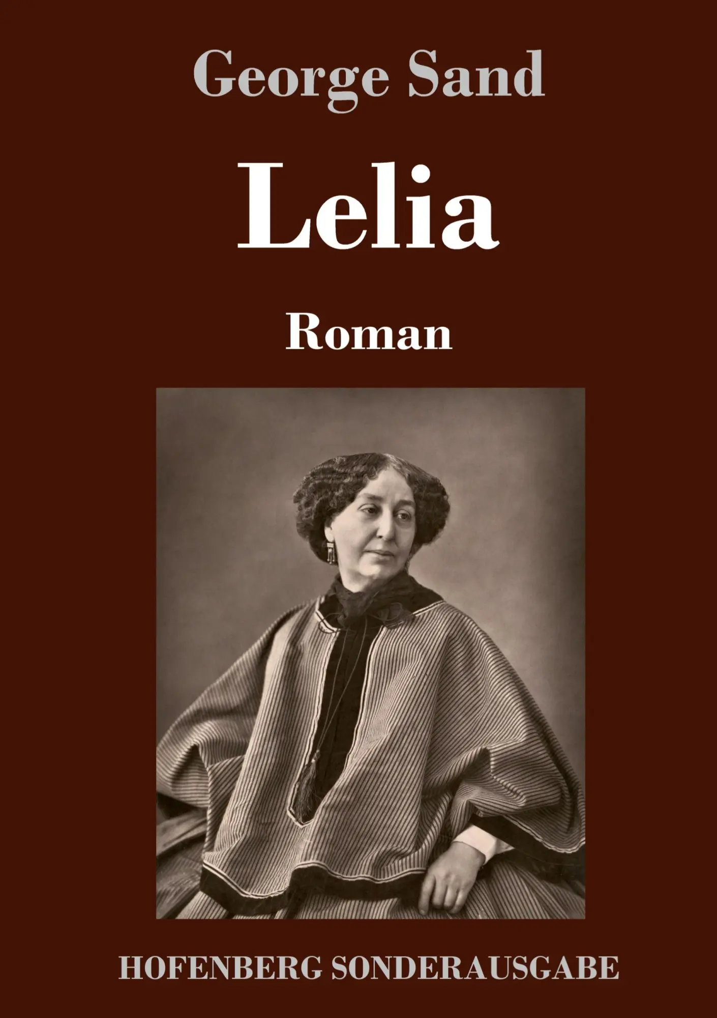 Cover: 9783743721319 | Lelia | Roman | George Sand | Buch | HC runder Rücken kaschiert | 2017