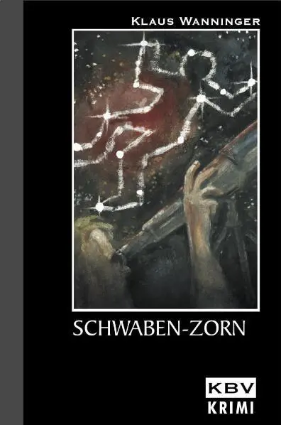 Cover: 9783937001319 | Schwaben-Zorn | Kommissar Braigs sechster Fall | Klaus Wanninger | KBV