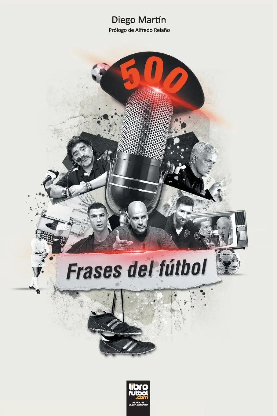 Cover: 9786316591319 | 500 frases del fútbol | Diego Martín | Taschenbuch | Spanisch | 2024