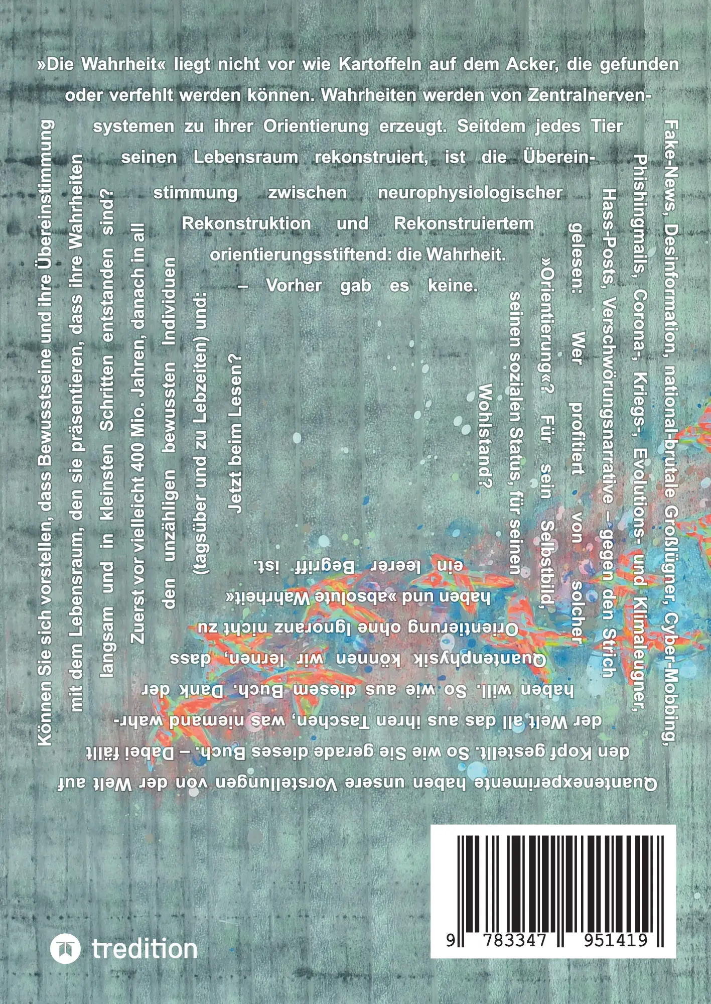 Rückseite: 9783347951419 | Kommen Wahrheiten zur Welt | Frank Senske | Taschenbuch | 504 S.