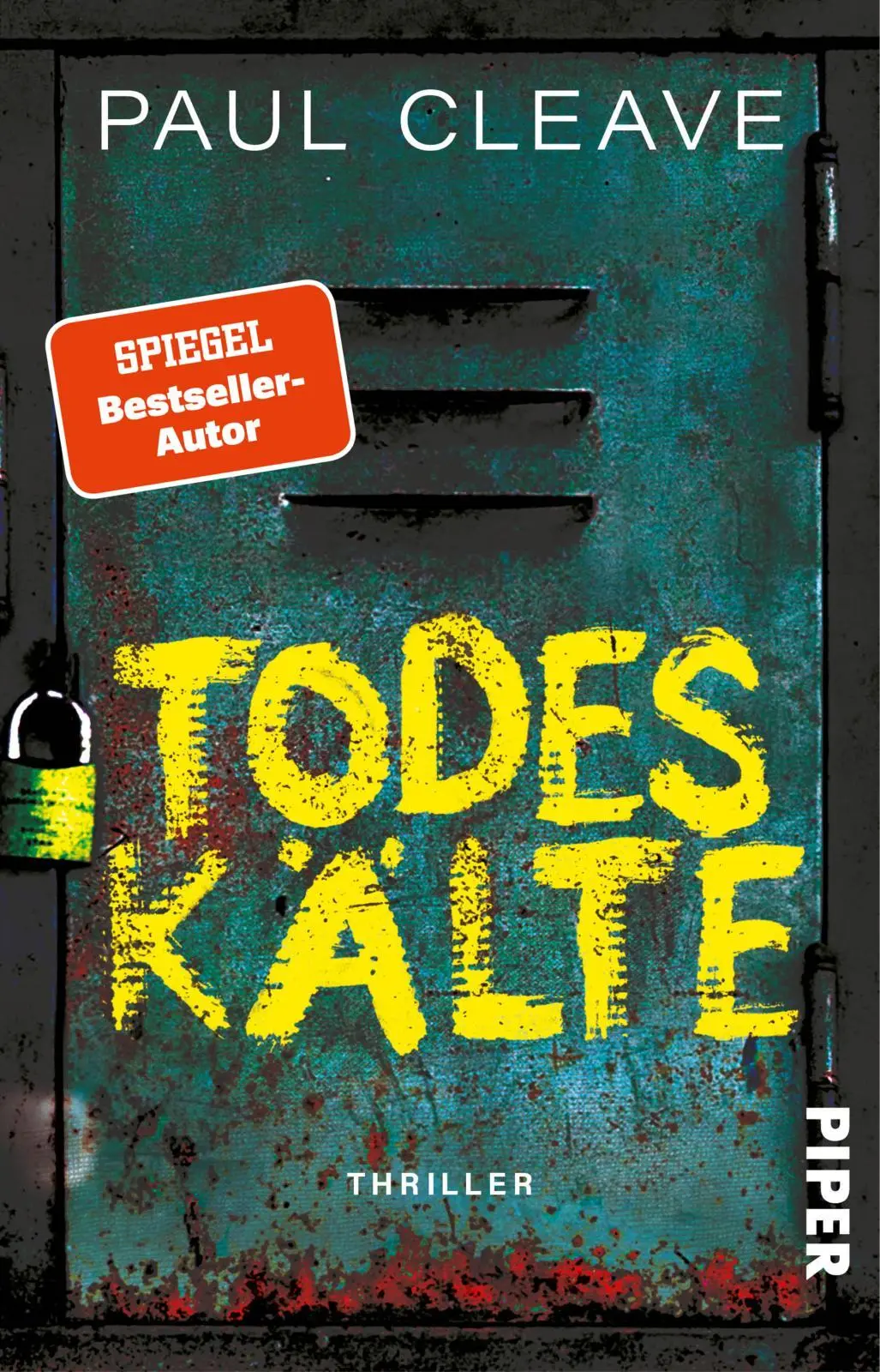 Cover: 9783492321419 | Todeskälte | Paul Cleave | Taschenbuch | 400 S. | Deutsch | 2025
