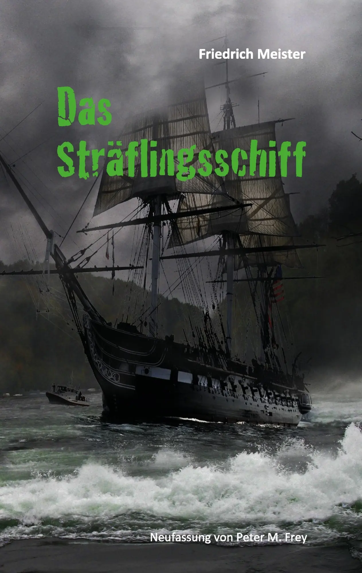 Cover: 9783743191419 | Das Sträflingsschiff | oder Bernhard Burgdorfs Abenteuer | Meister