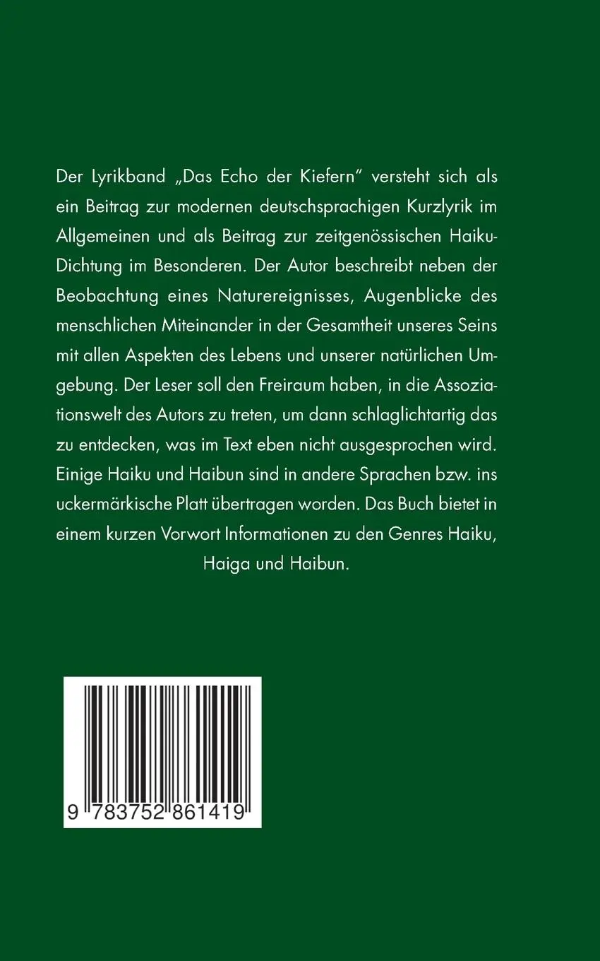 Rückseite: 9783752861419 | Das Echo der Kiefern | Haiku, Kurzgedichte und Prosa-Miniaturen | Buch