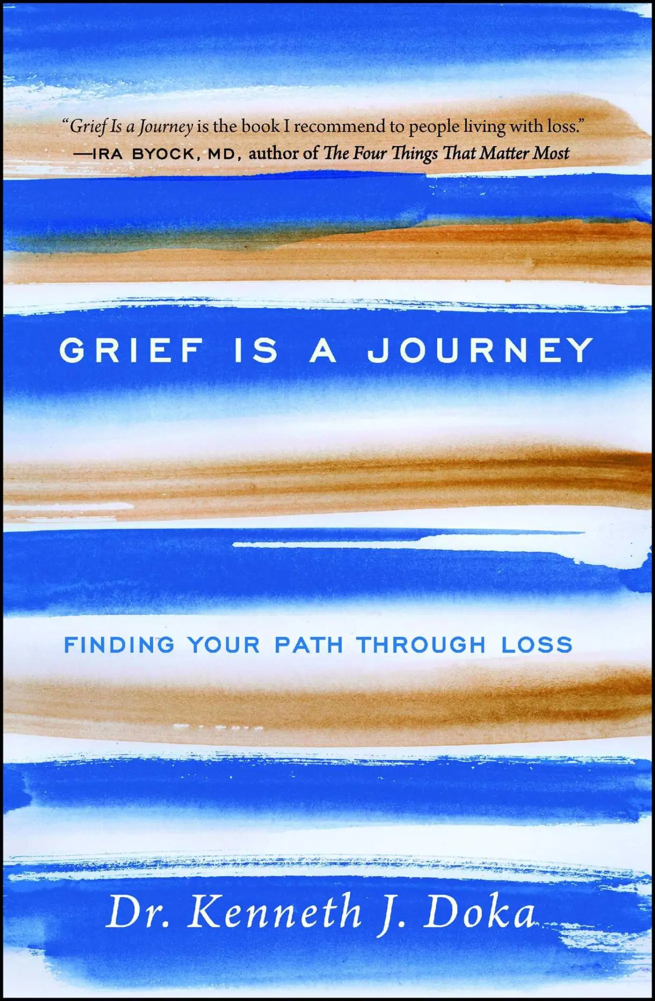 Cover: 9781476771519 | Grief Is a Journey | Finding Your Path Through Loss | Kenneth J Doka