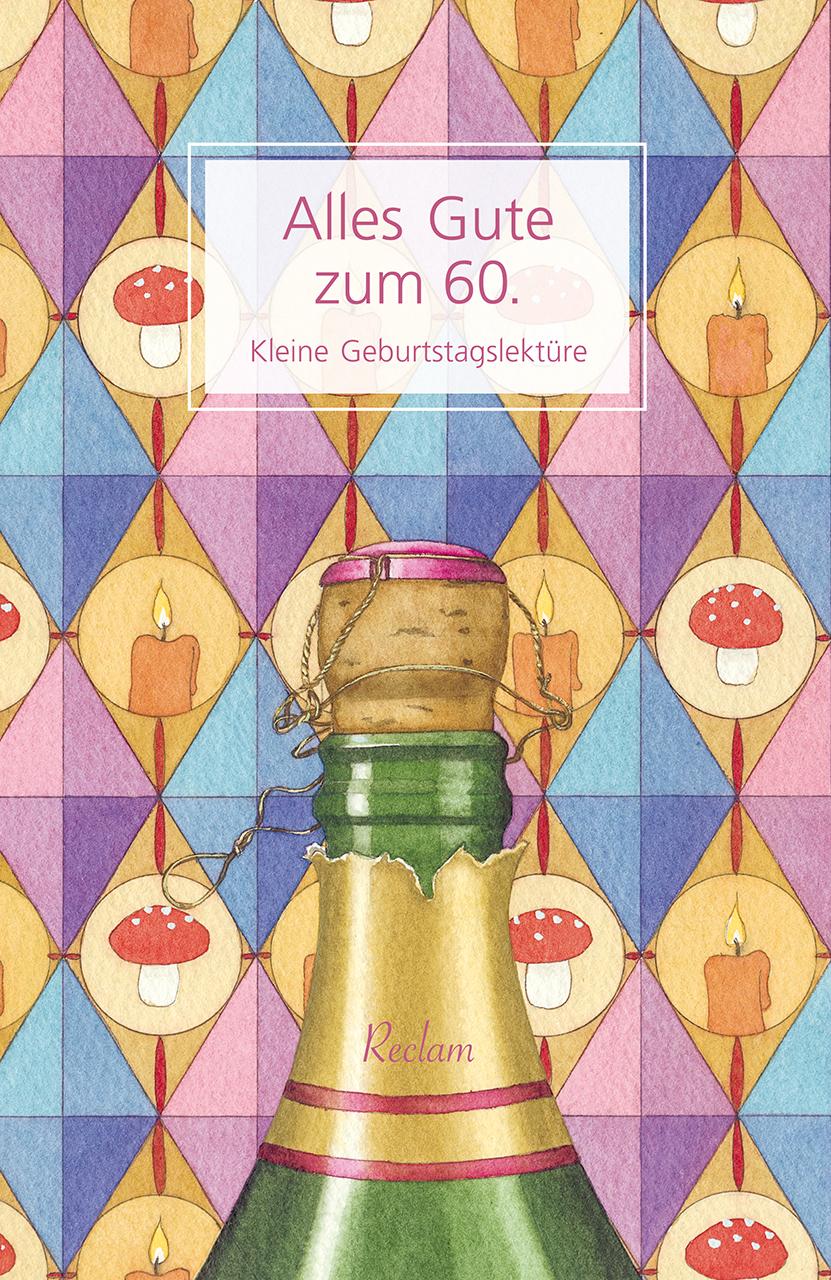 Cover: 9783150141519 | Alles Gute zum 60. | Kleine Geburtstagslektüre | Nikolaus Heidelbach