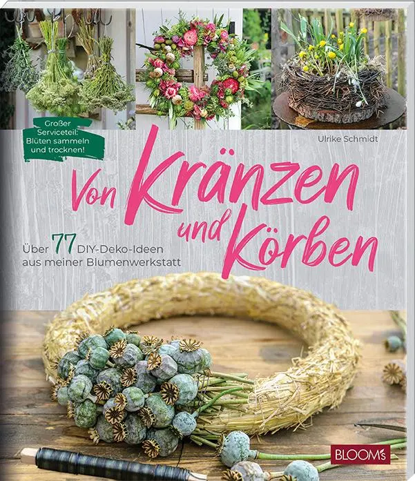 Cover: 9783965631519 | Von Kränzen und Körben | Ulrike Schmidt | Taschenbuch | 128 S. | 2025
