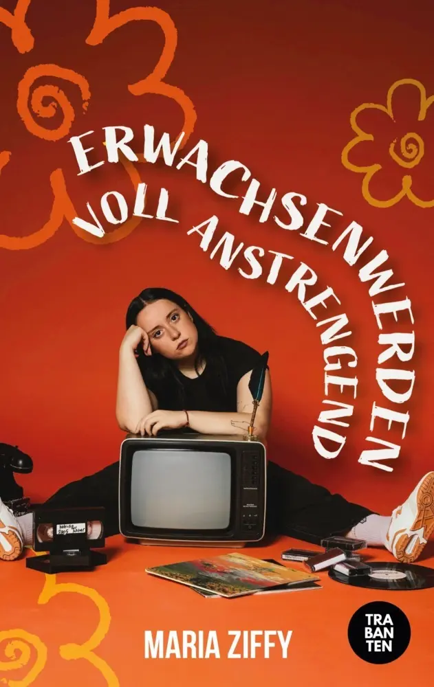 Cover: 9783986971519 | Erwachsenwerden voll anstrengend | Maria Ziffy | Taschenbuch | Deutsch