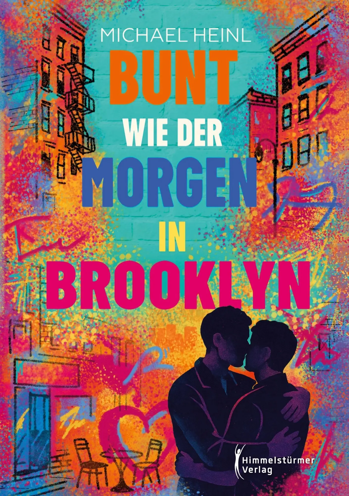 Cover: 9783987581519 | Bunt wie der Morgen in Brooklyn | Michael Heinl | Taschenbuch | 228 S.
