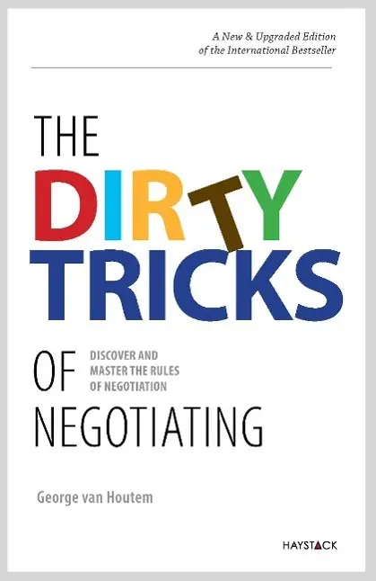 Cover: 9789461261519 | The Dirty Tricks of Negotiating | George van Houtem | Taschenbuch