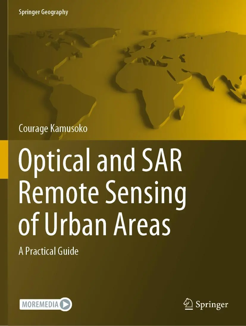 Cover: 9789811651519 | Optical and SAR Remote Sensing of Urban Areas | A Practical Guide | xi