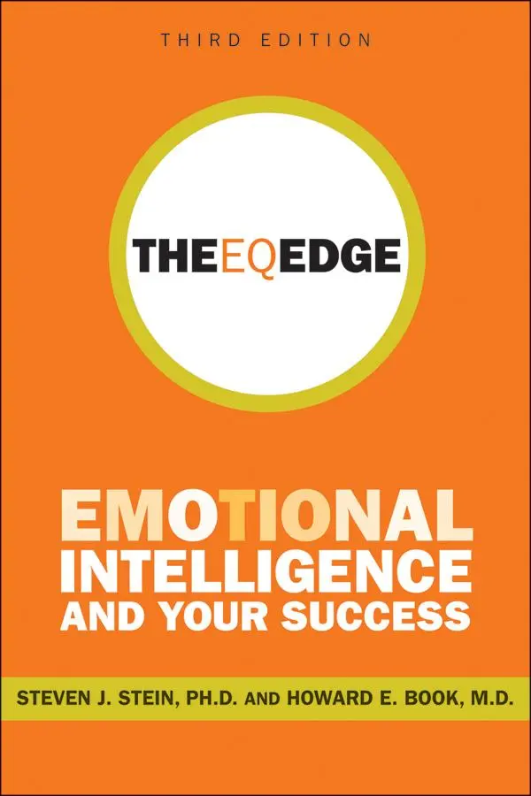 Cover: 9780470681619 | The Eq Edge | Emotional Intelligence and Your Success | Stein (u. a.)