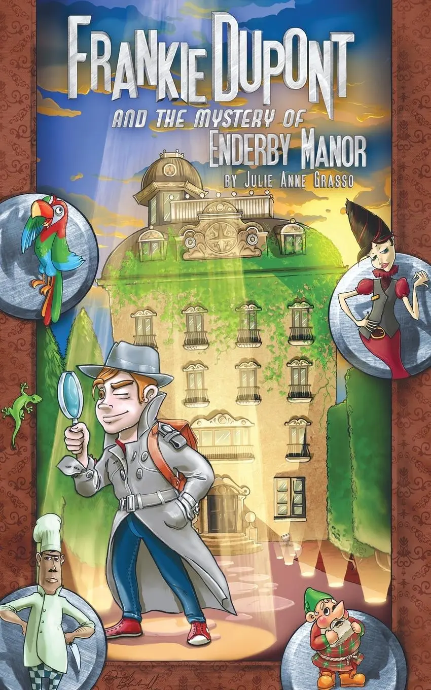 Cover: 9780994321619 | Frankie Dupont And The Mystery of Enderby Manor | Juiie Anne Grasso