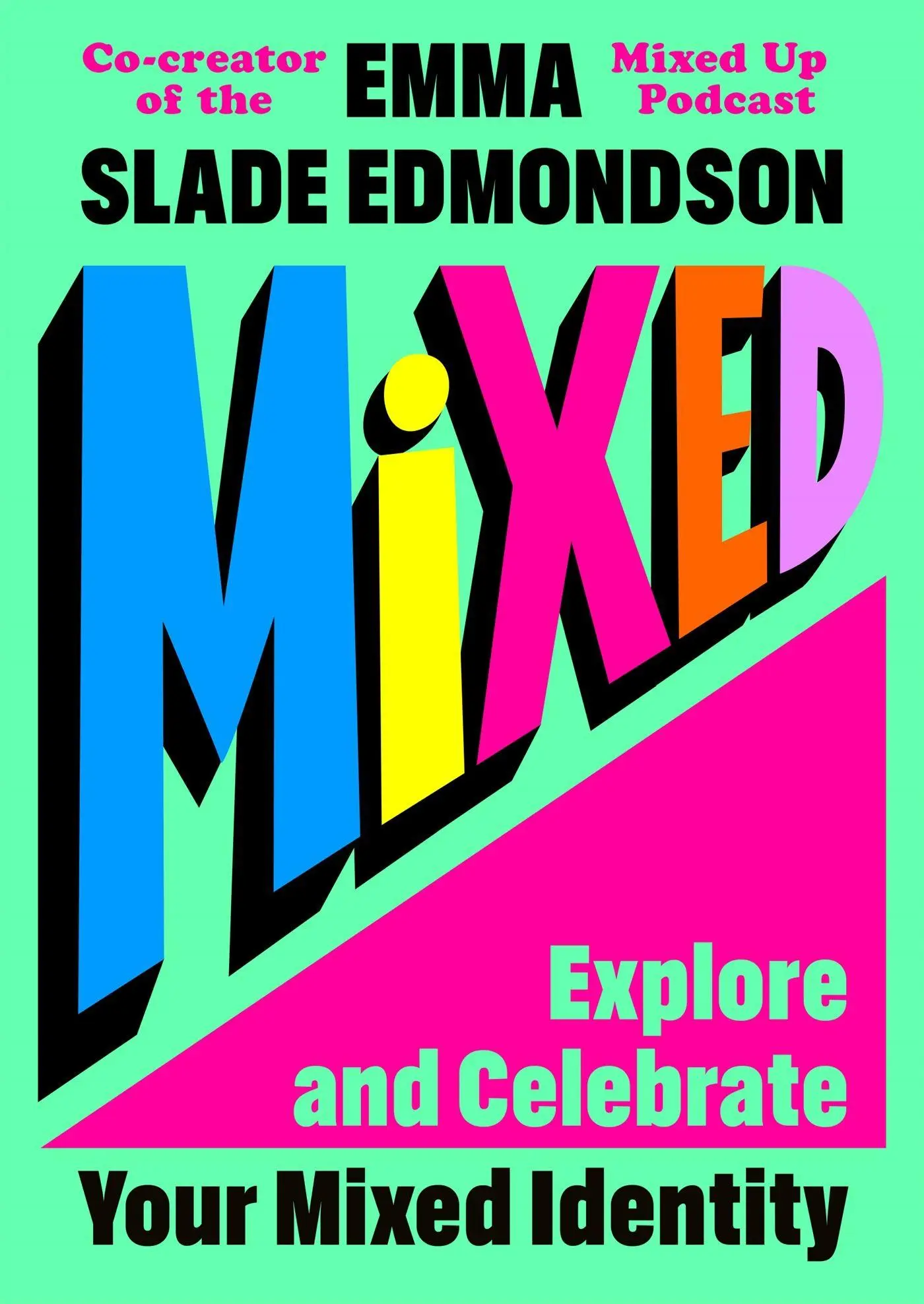 Cover: 9781035041619 | Mixed | Explore and Celebrate Your Mixed Identity | Edmondson | Buch