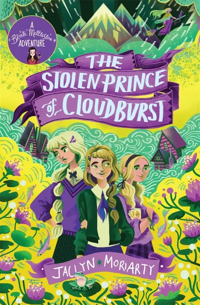 Cover: 9781913101619 | The Stolen Prince of Cloudburst | Jaclyn Moriarty | Taschenbuch | 2022