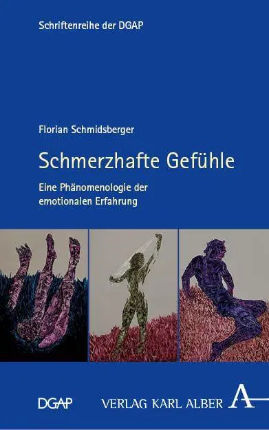 Cover: 9783495991619 | Schmerzhafte Gefühle | Eine Phänomenologie der emotionalen Erfahrung