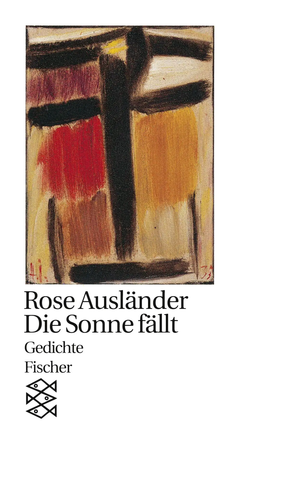 Cover: 9783596111619 | Die Sonne fällt | Gedichte 1981 - 1982 | Rose Ausländer | Taschenbuch