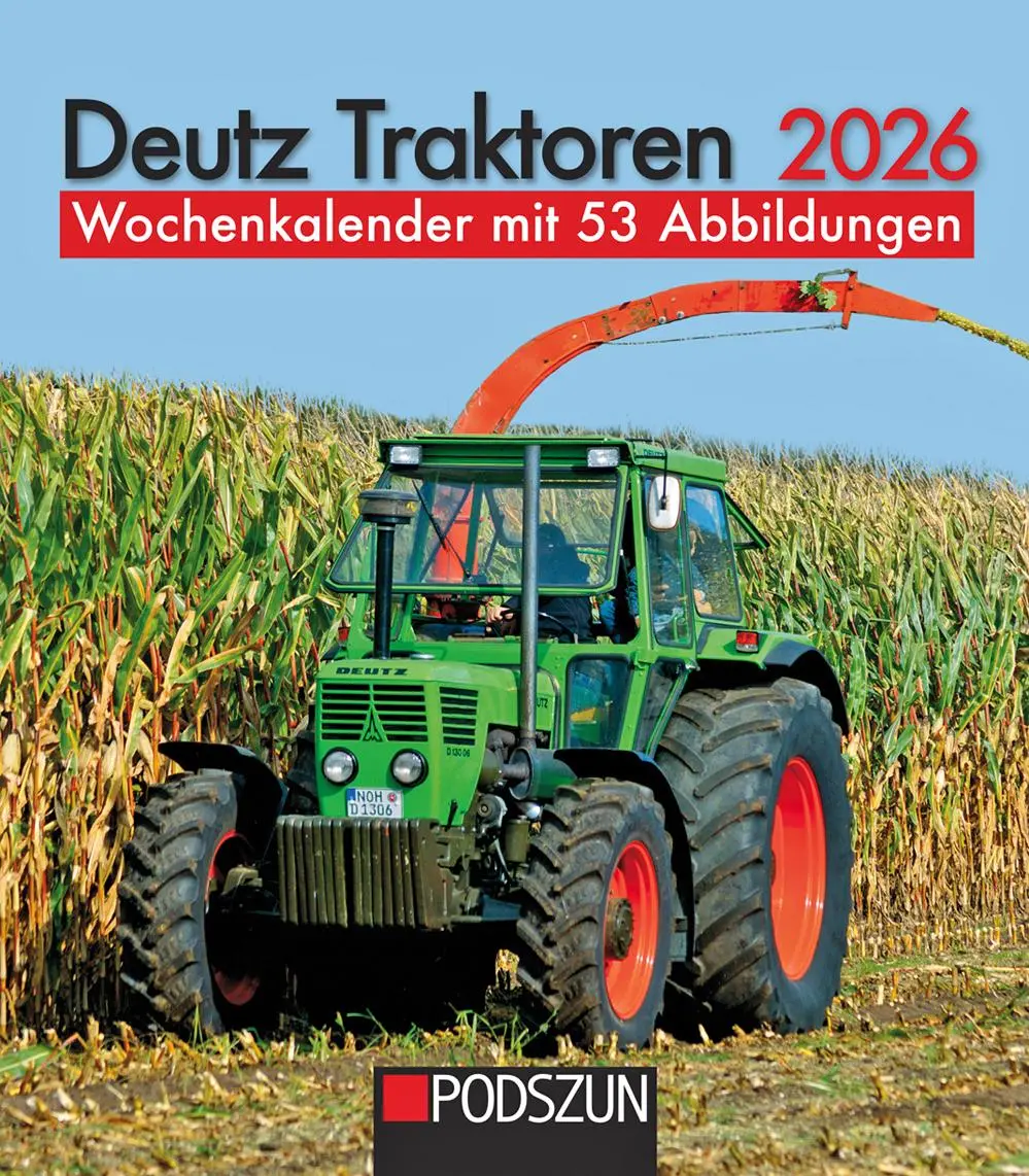 Cover: 9783751611619 | Deutz Traktoren 2026 | Wochenkalender mit 53 Abbildungen | Kalender