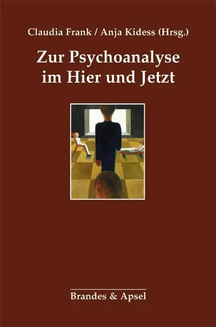 Cover: 9783955581619 | Zur Psychoanalyse im Hier und Jetzt | Heinz Weiß zu Ehren | Frank