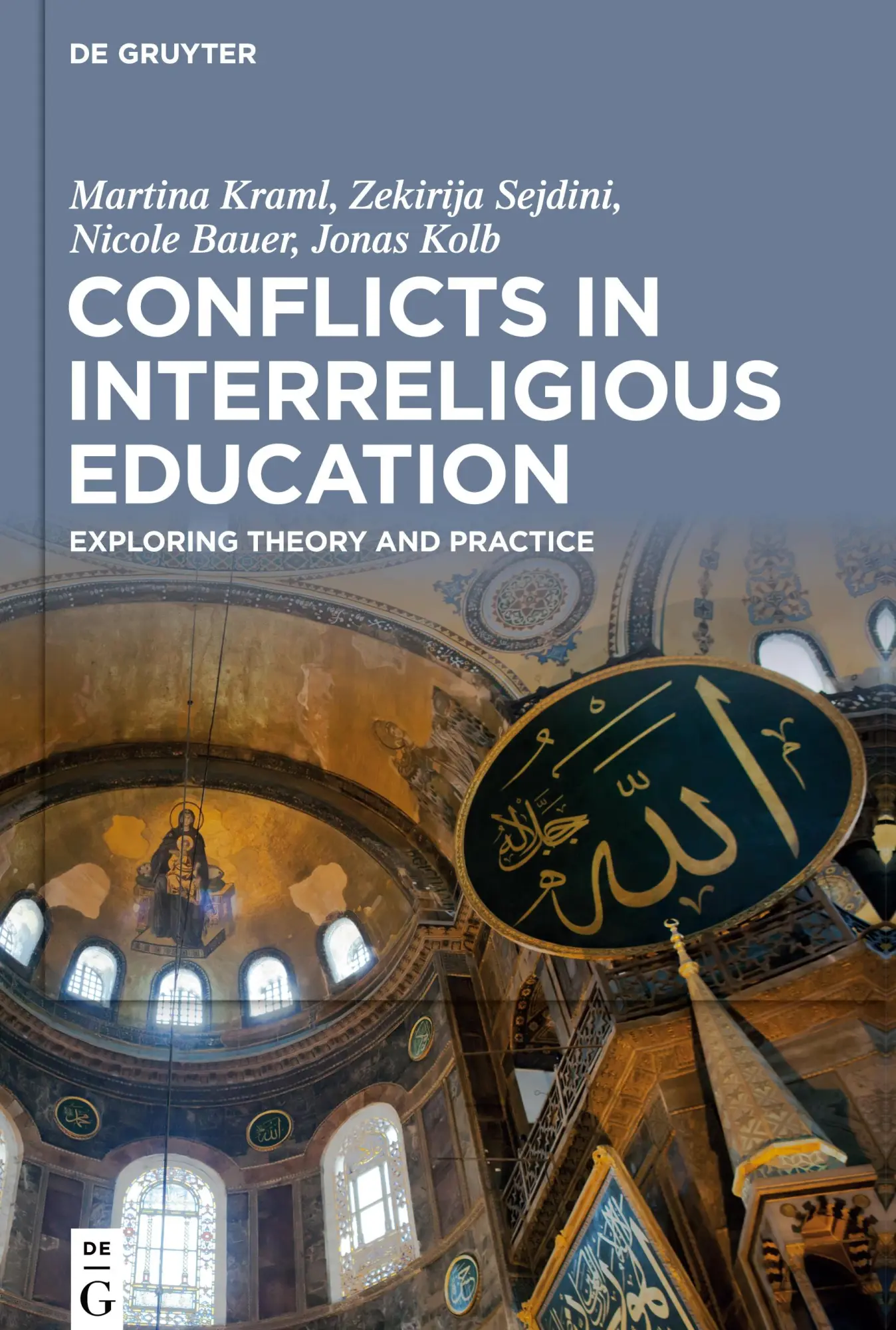 Cover: 9783110761719 | Conflicts in Interreligious Education | Exploring Theory and Practice