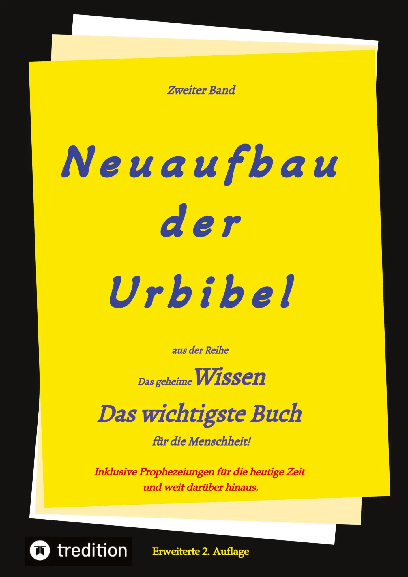 Cover: 9783347921719 | 2. Auflage 2. Band von Neuaufbau der Urbibel | Johannes Greber (u. a.)
