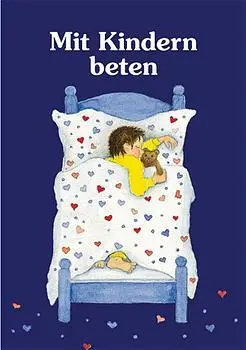 Cover: 9783780621719 | Mit Kindern beten | Broschüre | 32 S. | Deutsch | 2023 | Kaufmann