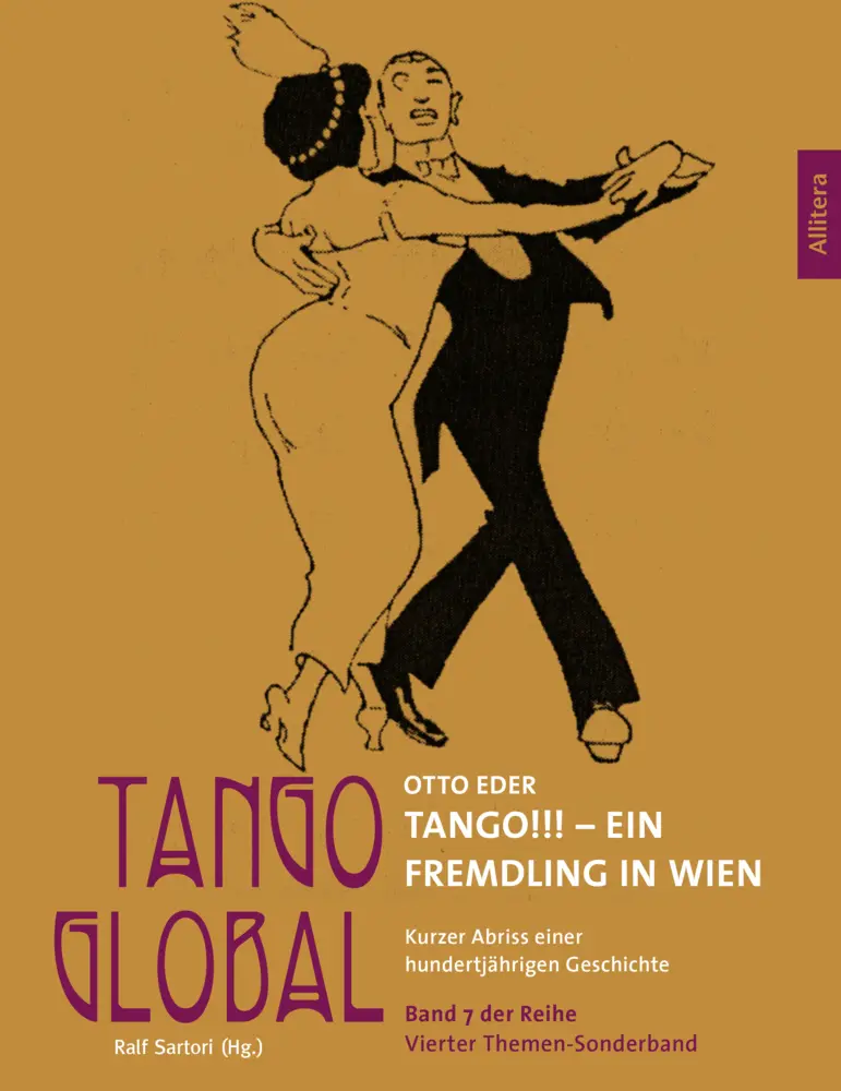 Cover: 9783962331719 | Tango!!! Ein Fremdling in Wien | Otto Eder | Taschenbuch | 180 S.